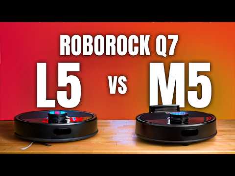 Thumbnail for Roborock Q7 M5 vs Q7 L5 Review: They Look the Same, but One is Much Better